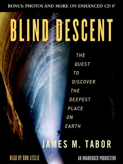 Title details for Blind Descent by James M. Tabor - Wait list
